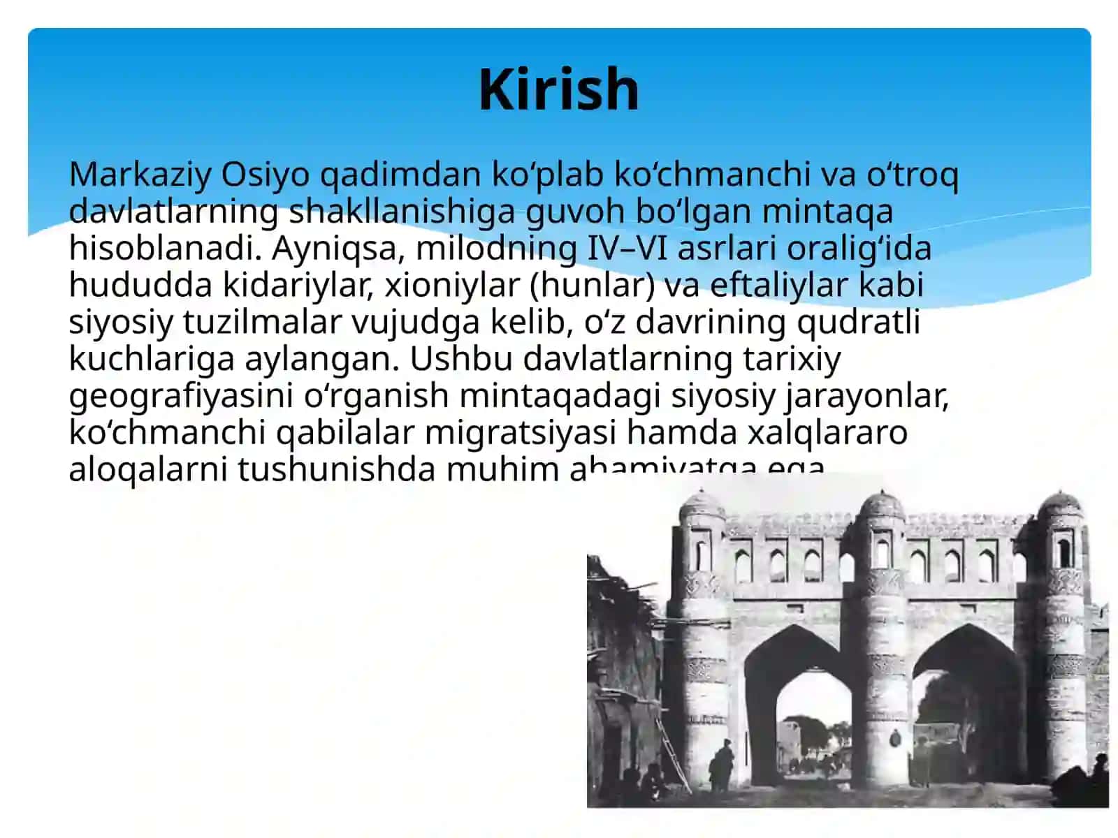 Kidariylar,xioniylar va eftaliylar davlatlari tarixiy geografiyasi 2