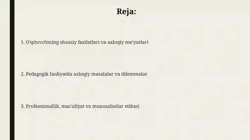 O'qituvchining shaxsiy fazilatlari va etika me'yorlari 2