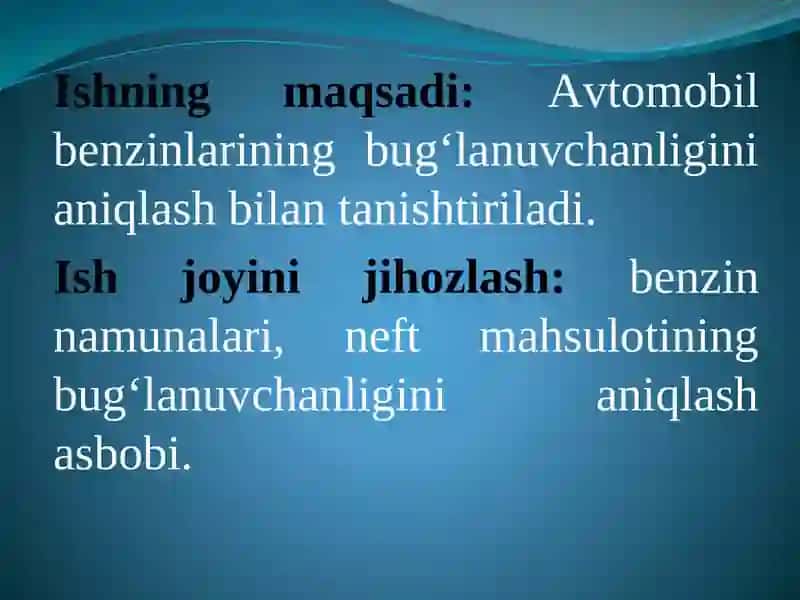 Avtomobilbenzinlarining bug‘lanuvchanligini aniqlash 2