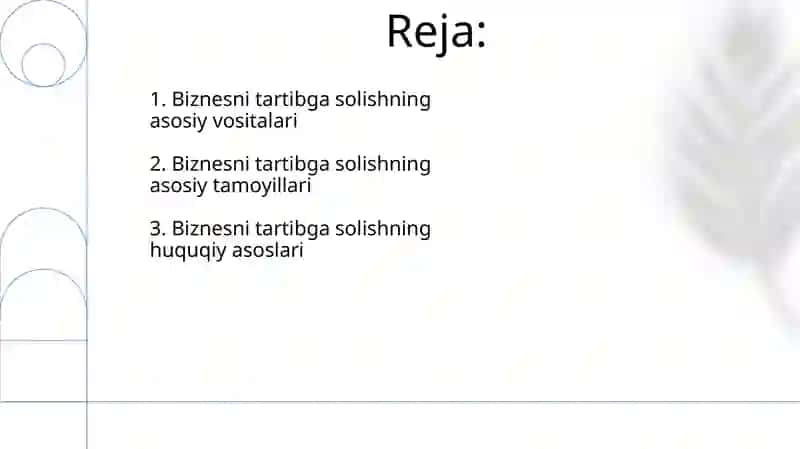 Biznesni huquqiy tartibga solishning asosiy husuiyatlari 2