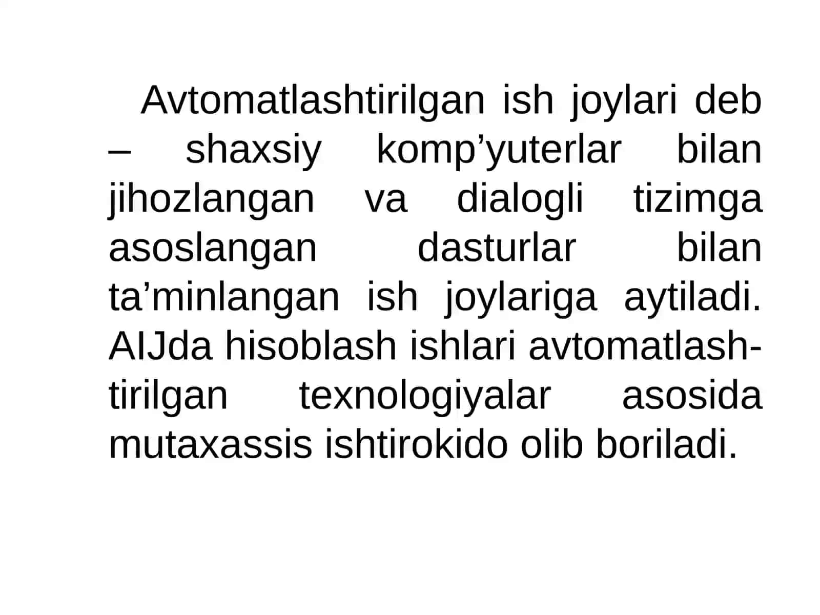 Avtomatlashtirilgan ish joylari (AIJ) va ularning asosiy turlari 2