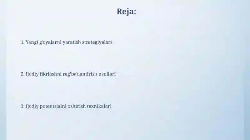 Ijodkorlikning oshirish usullari 2