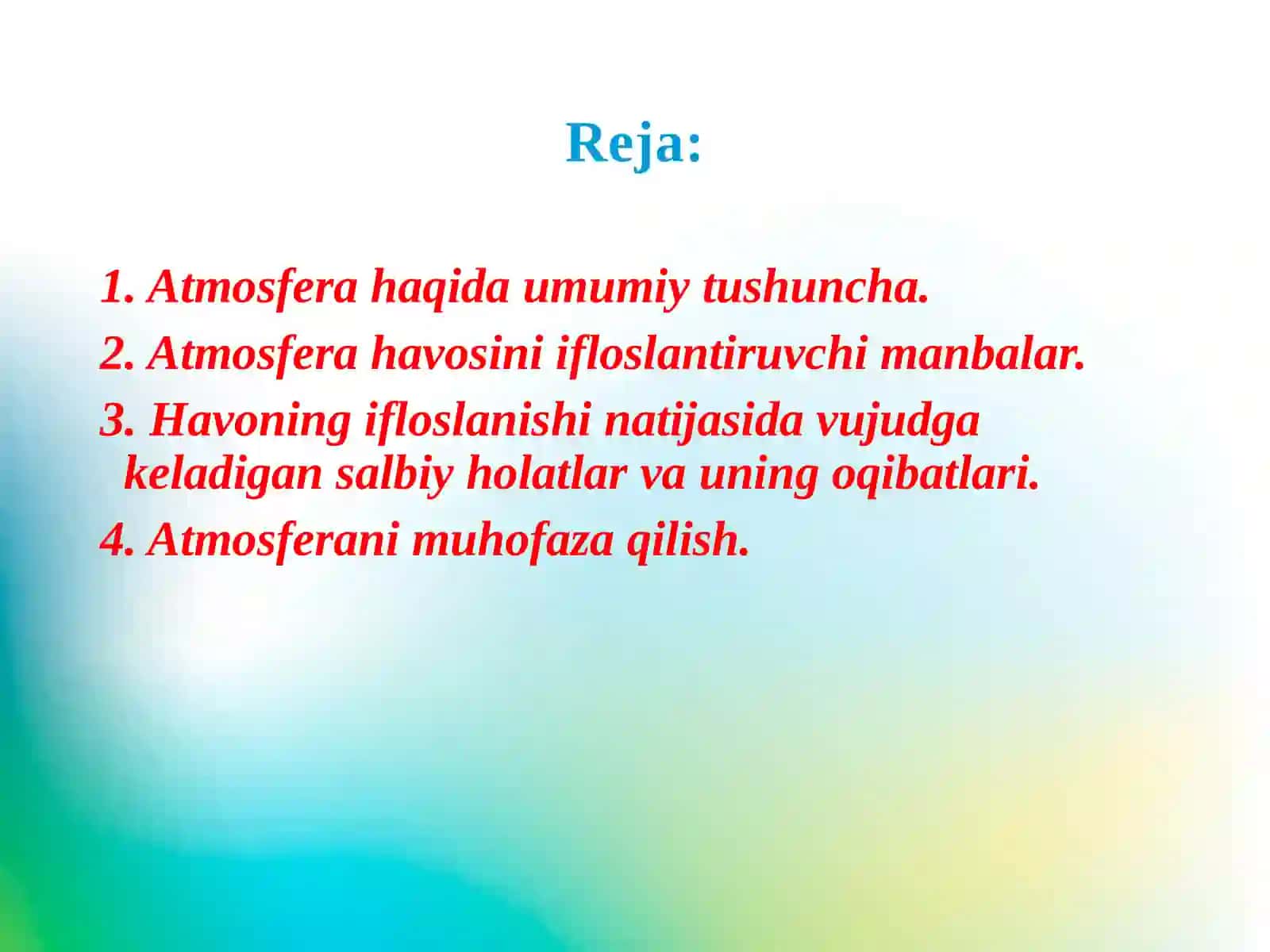 ATMOSFERA HAVOSINING EKOLOGIK FUNKSIYASI 2
