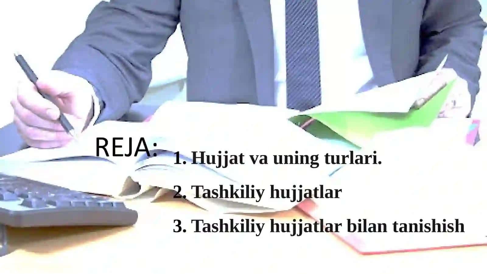 Tashkiliy hujjatlar 2