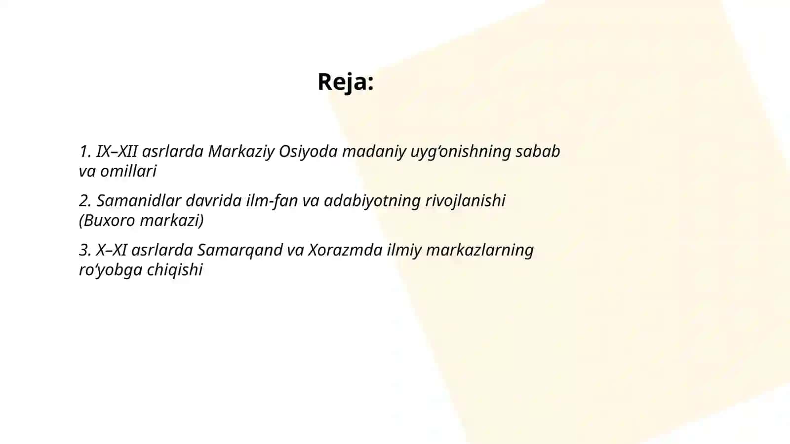 IX-XII asrlarda mamlakatimiz hududida ro‘y bergan madaniy uyg‘onish (Renessans) 2