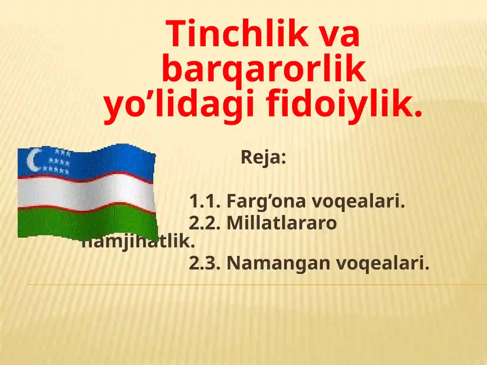 Tinchlik va barqarorlik yo’lidagi fidoiylik 2