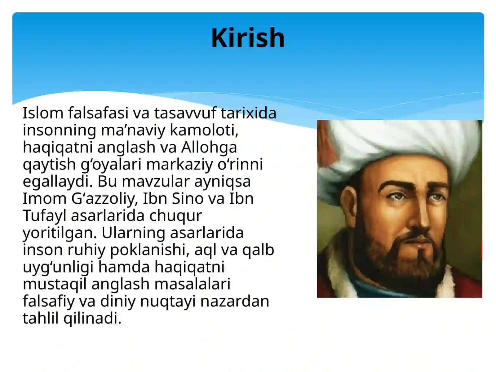 Gʻazzoliyning "Tavba" asari va Ibn Tufayl va Ibn Sinoning "Xay ibn Yakzon oʻgʻli" risolasi 2