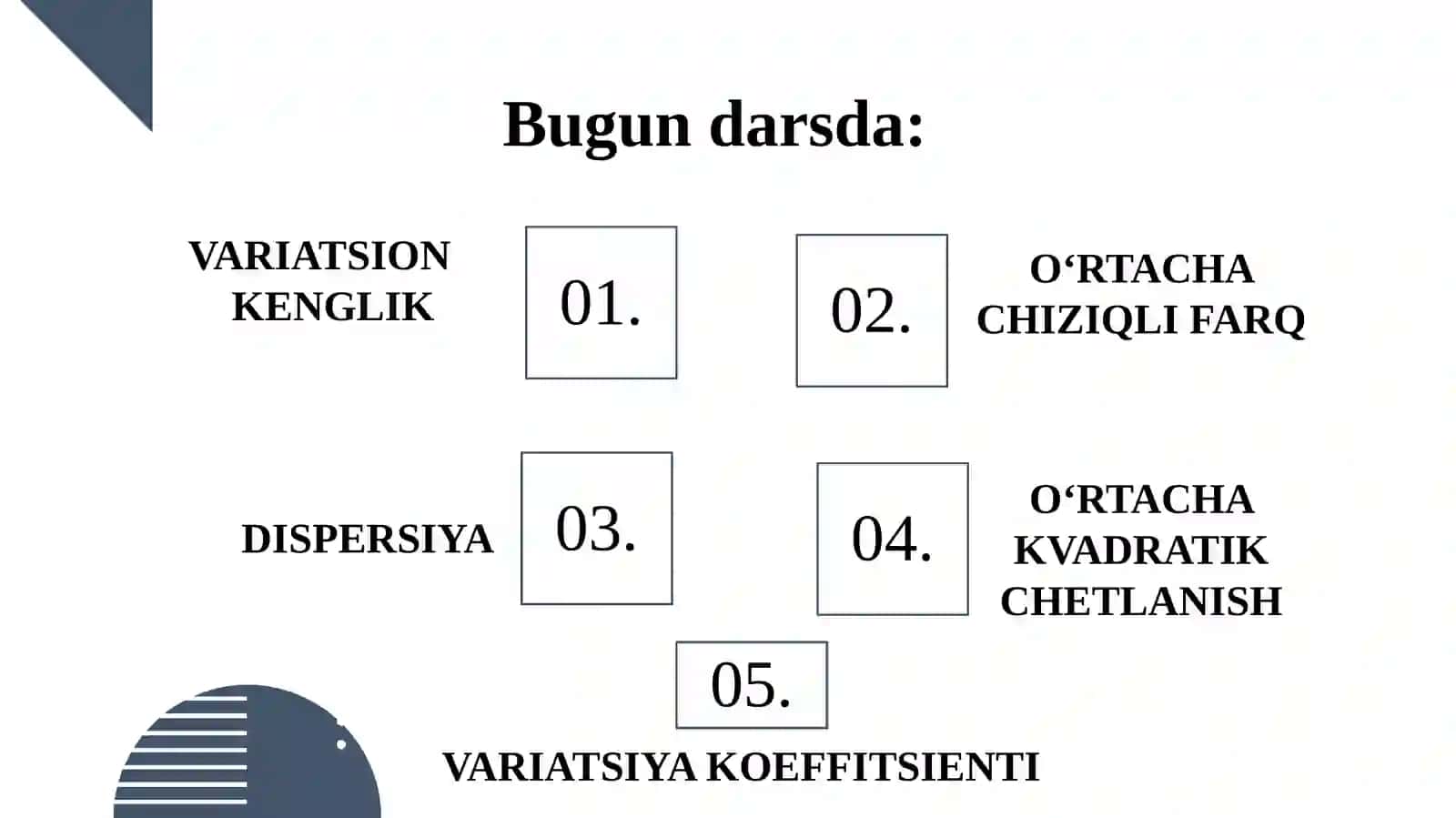 VARIATSIYA KO‘RSATKICHLARI VA DISPERSION TAHLIL ASOSLARI 2