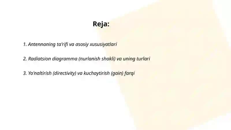 Antennalarning asosiy xarakteristikalari va paramertlari 2