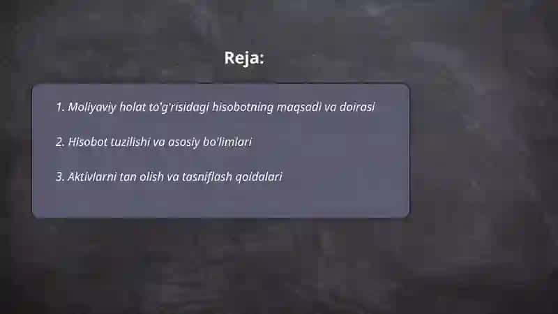 Moliyaviy holat to'g'risidagi hisobotni tuzish qoidalari 2