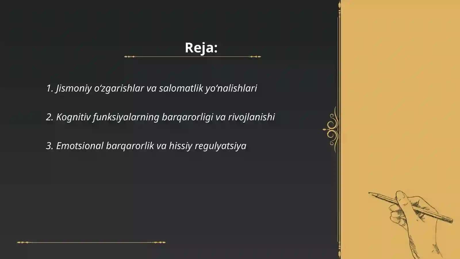 Yetuklik davrining oʻziga xos xususiyatlari 2