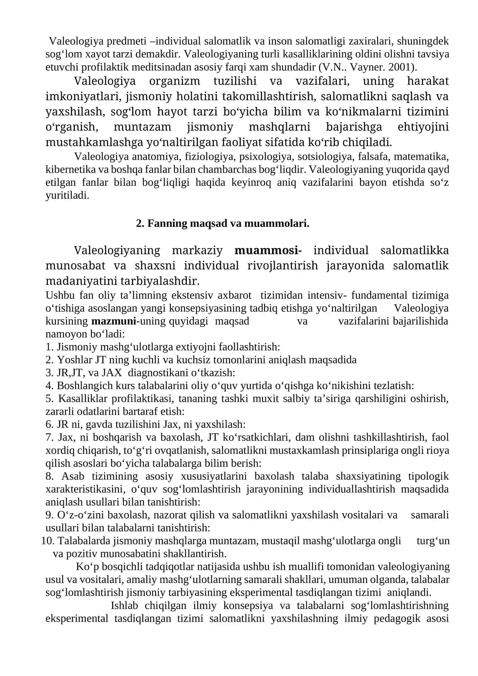 Valeologiya fanining tarixi ,maqsadi va muammolari, vazifalari. Valeologiya fanining uslublari. Valeologiya fanining asoschilari 2