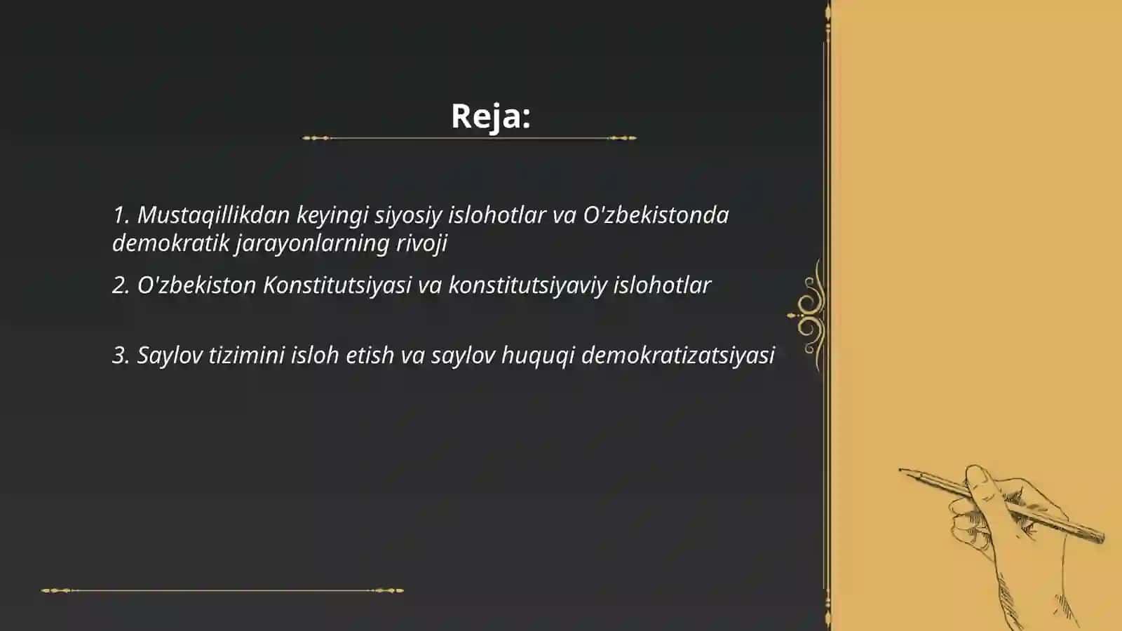 O‘zbekistonda demokratik, fuqarolik jamiyati asoslarining shakllanishi, amalga oshirilgan siyosiy islohotlar 2