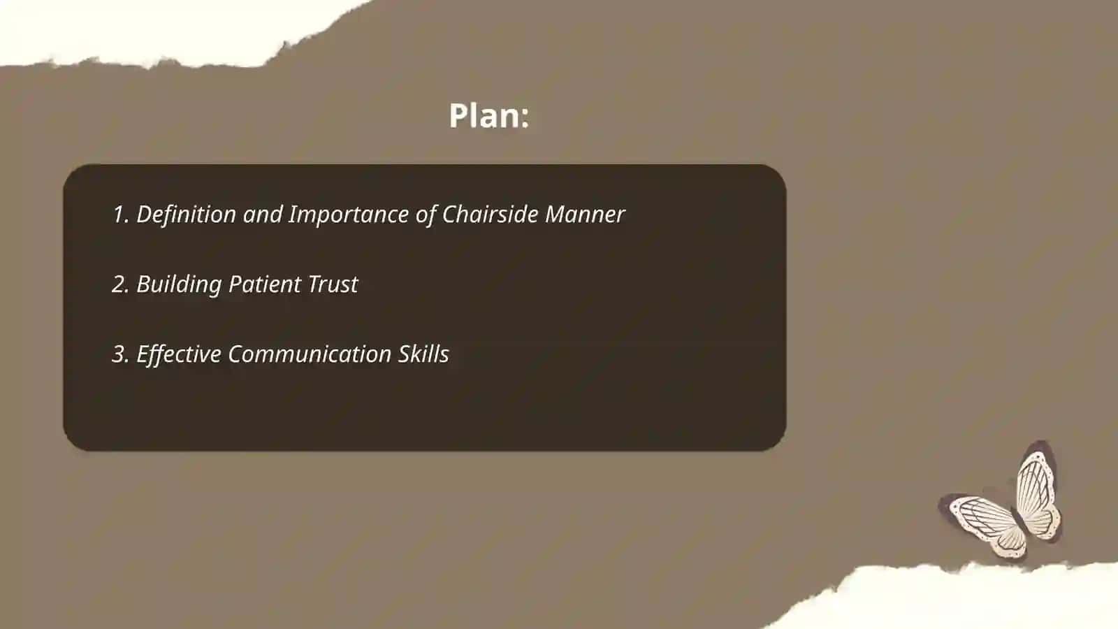 Chairside Manner 2