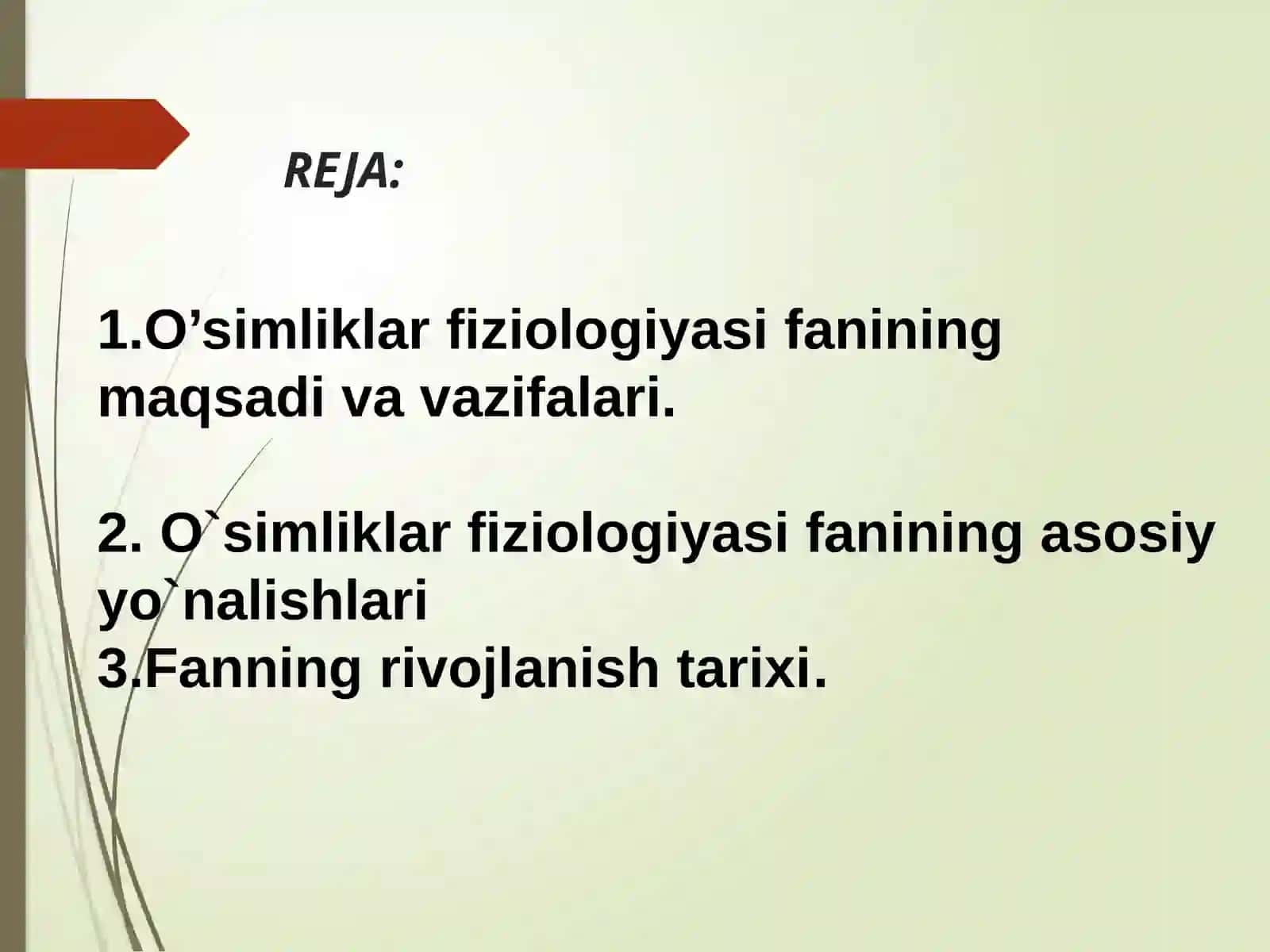 O’simliklar fiziologiyasi fani maqsadi va vazifalari 2