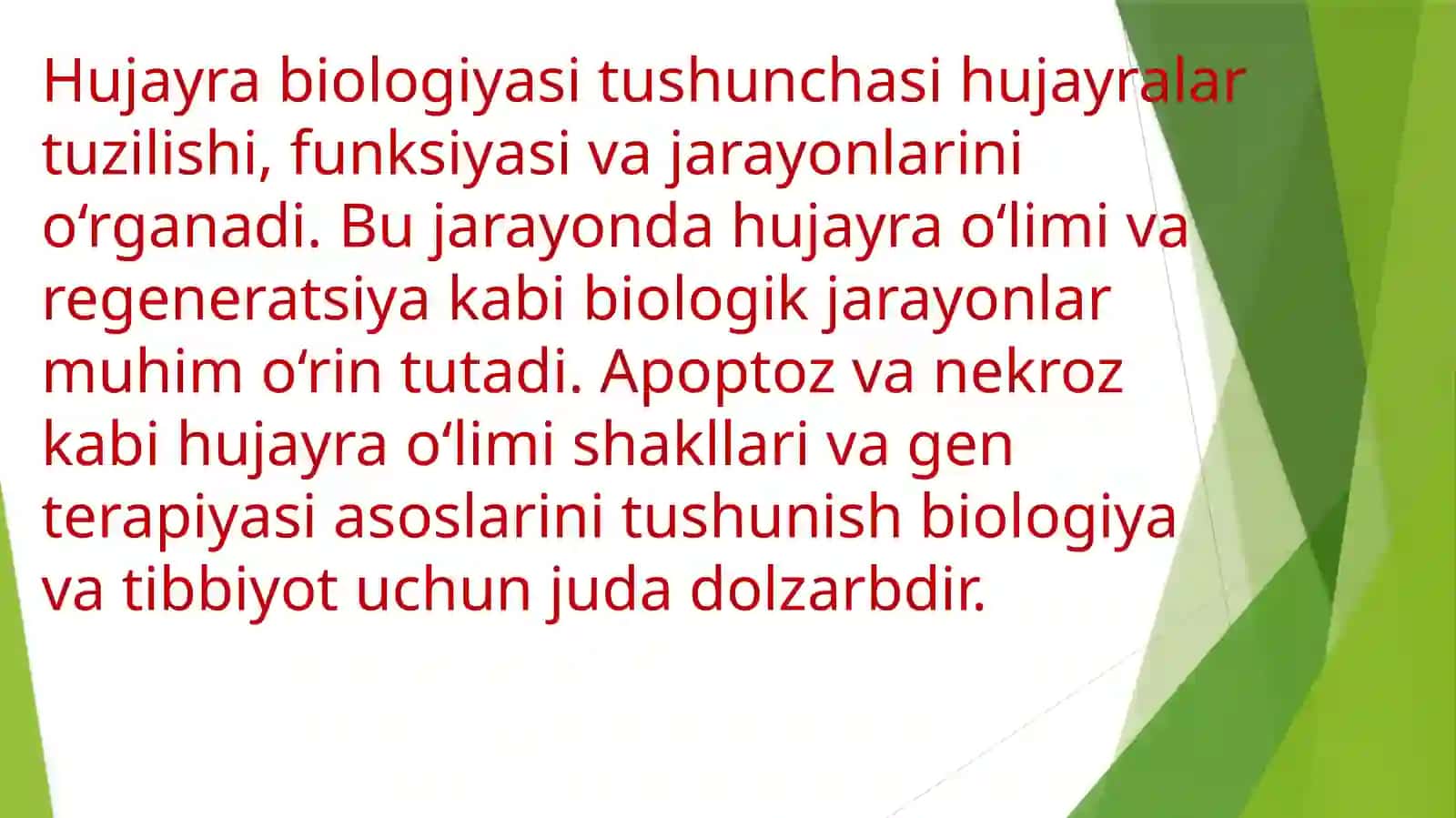 Hujayra biologiyasi (apoptoz va nekroz), gen terapiya asoslari 2