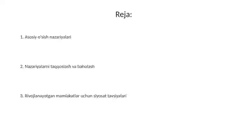 Iqtisodiy rivojlanishga bag'ishlangan asosiy nazariyalar 2