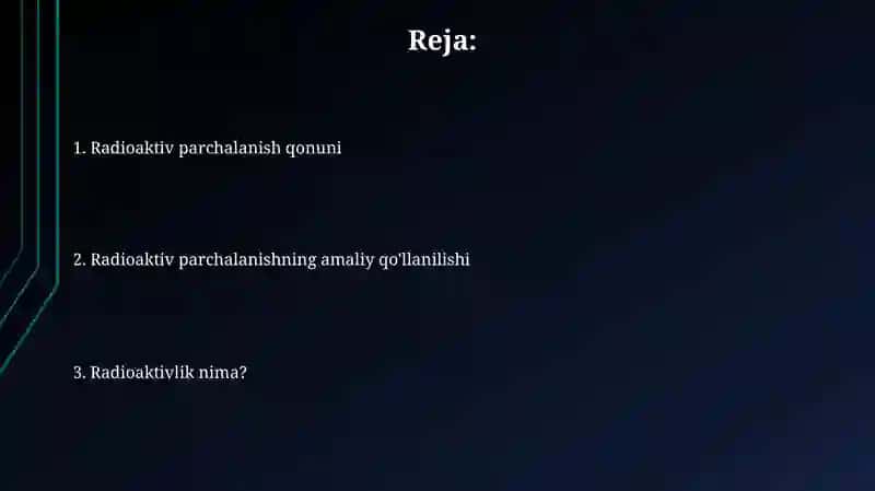 Radioaktivlik.Radioaktiv yemirilish qonuni 2