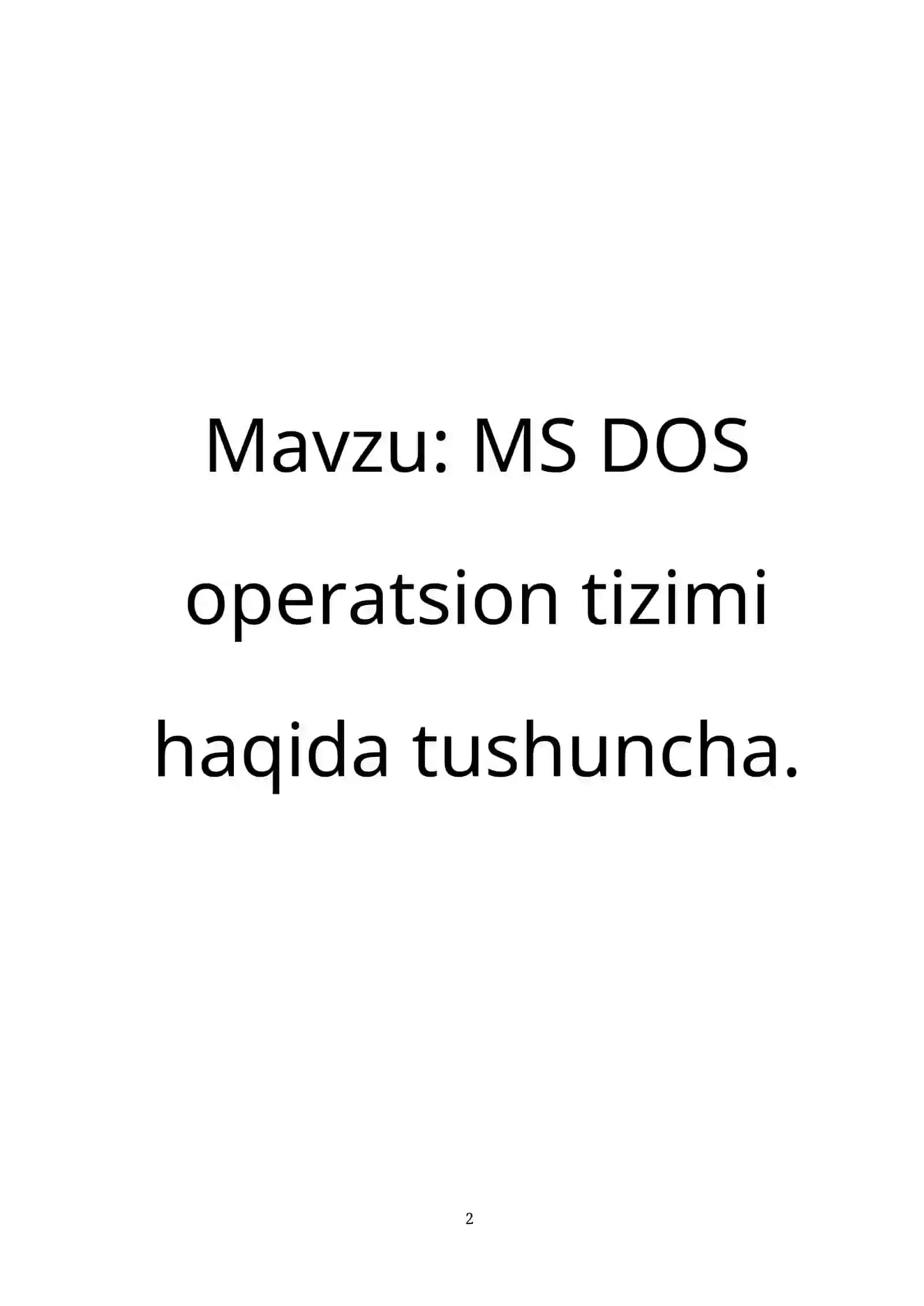 MS DOS operatsion tizimi haqida tushuncha 2