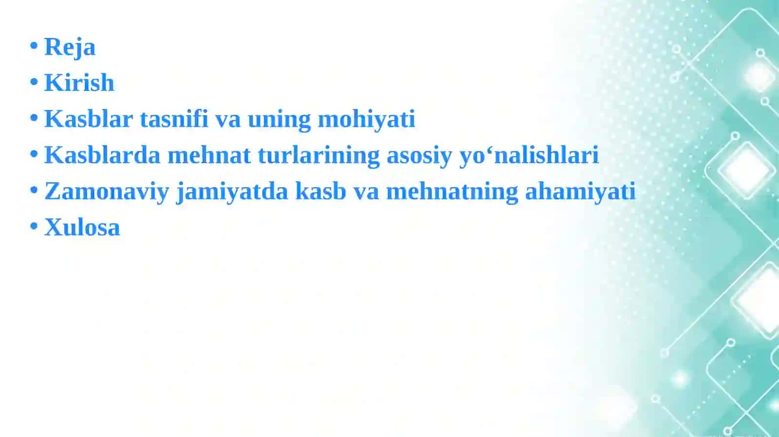 KASBLAR TASNIFI, KASBLARDA MEHNAT TURLARINING TA’RIFI 2