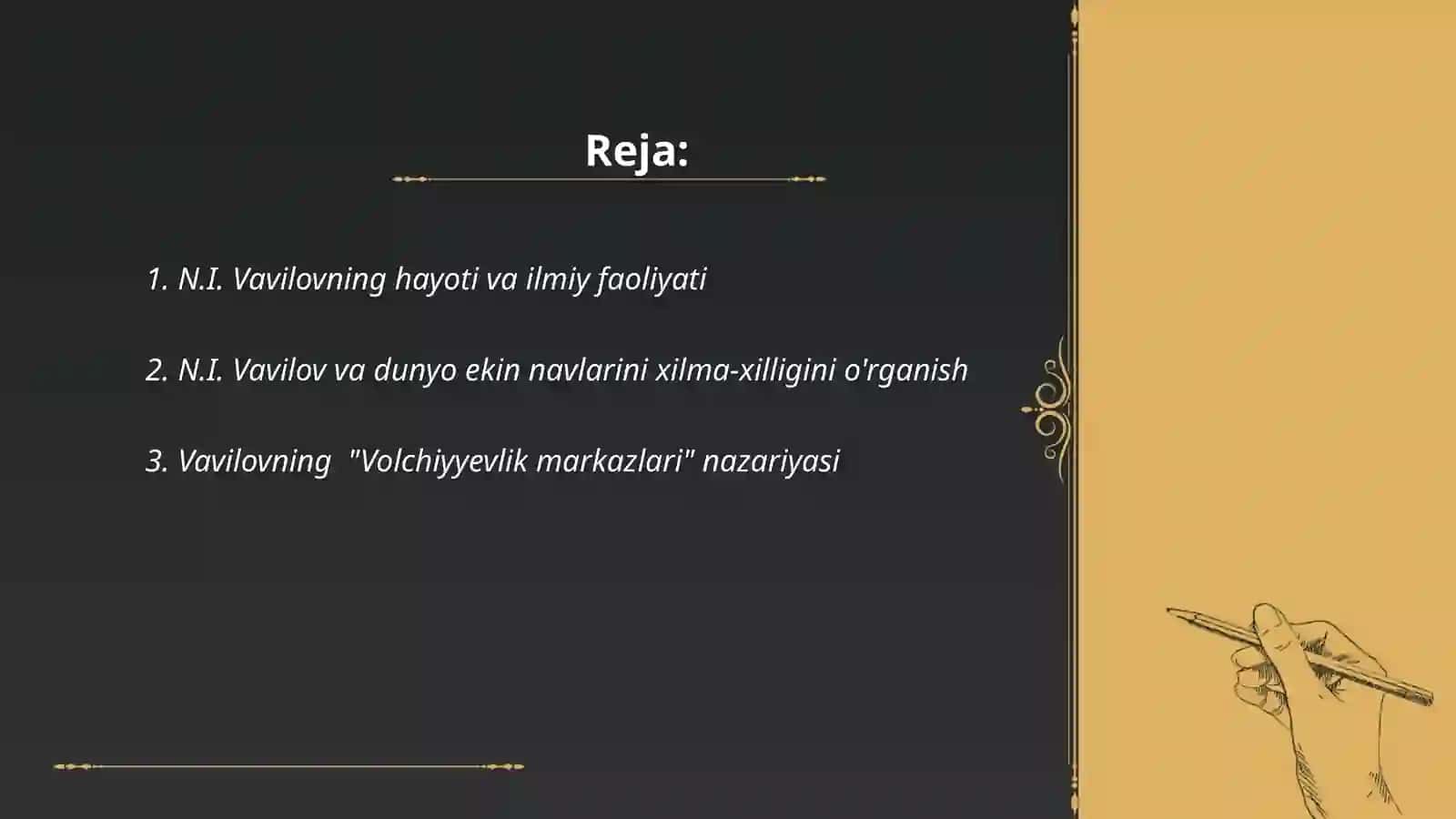 Nikolay Ivanovich Vavilovning hayoti va ilmiy faoliyati 2