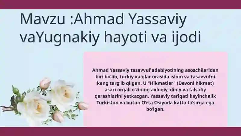 Ahmad Yassaviy va Yugnakiy hayoti va ijodi 2