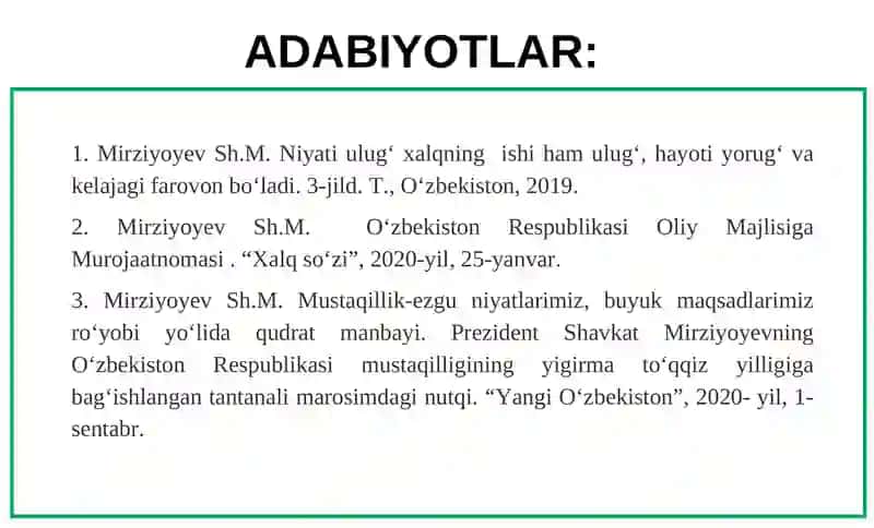 Mirziyoyev Sh.M. Niyati ulug‘ xalqning ishi ham ulug‘, hayoti yorug‘ va kelajagi farovon bo‘ladi. 3-jild. T., O‘zbekiston, 2019. 2