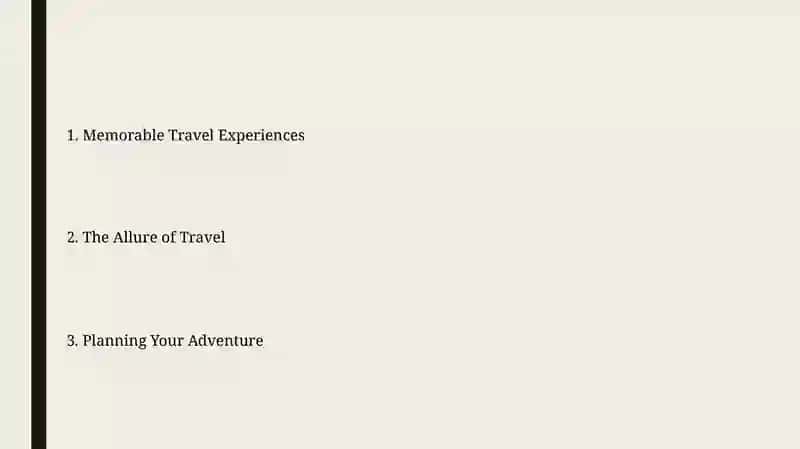 Memorable Travel Experiences 2
