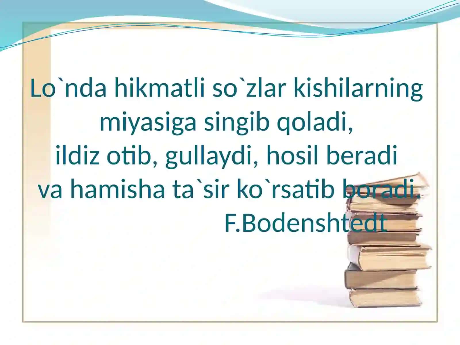 Lo`nda xikmatli so`zlar 2
