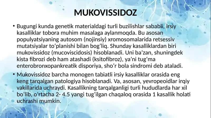 O‘pka-bronx tizimining irsiy kasalliklari. Mukovitsidoz. 2
