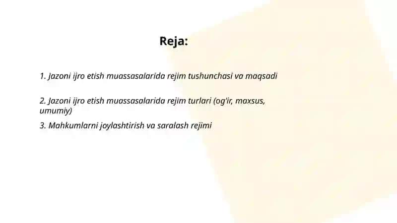 Jazoni ijro etish muassasalarida rejim 2