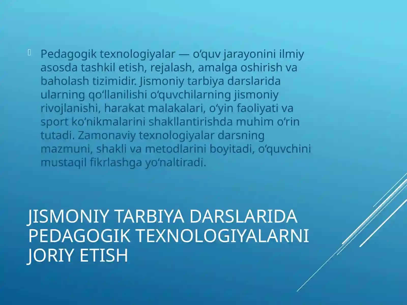 Jismoniy tarbiya darslarida pedagogik texnologiyalarni joriy etish 2