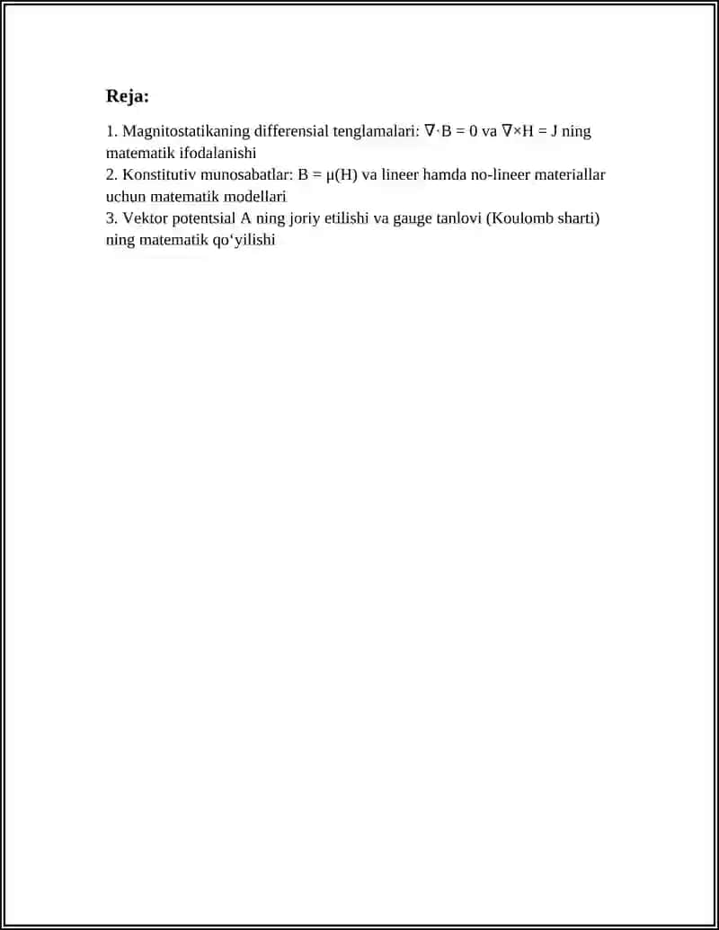 MAGNITOSTATIKA MASALALARING MATEMATIK JIHATDAN QOʻYILISHI 2