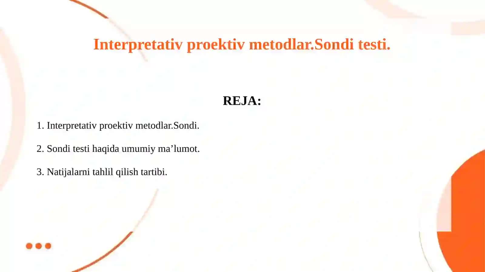Interpretativ proektiv metodlar. Sondi testi. 2