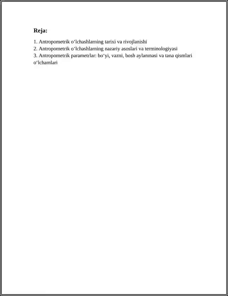 ANTROPOMITRIK OʻLCHASHLAR HAQIDA YOZISH REFERAT 2