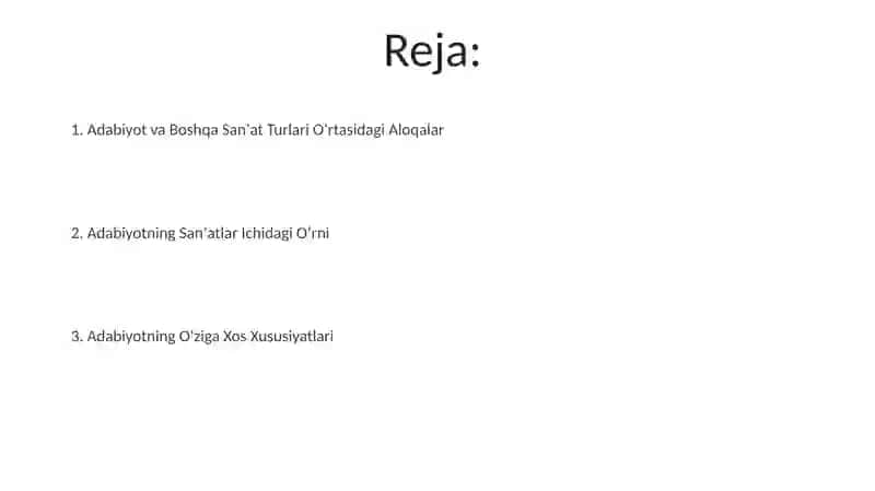 Badiiy adabiyotning sanat turlari orasidagi oʻrni va oʻziga xosligi 2