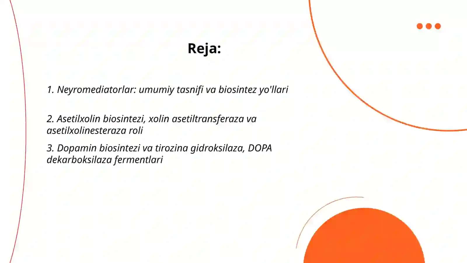 Neyromediatorlar biosintezi, ahamiyati va kasaliklari 2