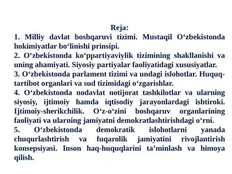 O‘zbekistonda demokratik, fuqarolik jamiyati asoslarining shakllanishi, amalga oshirilgan siyosiy islohotlar 2