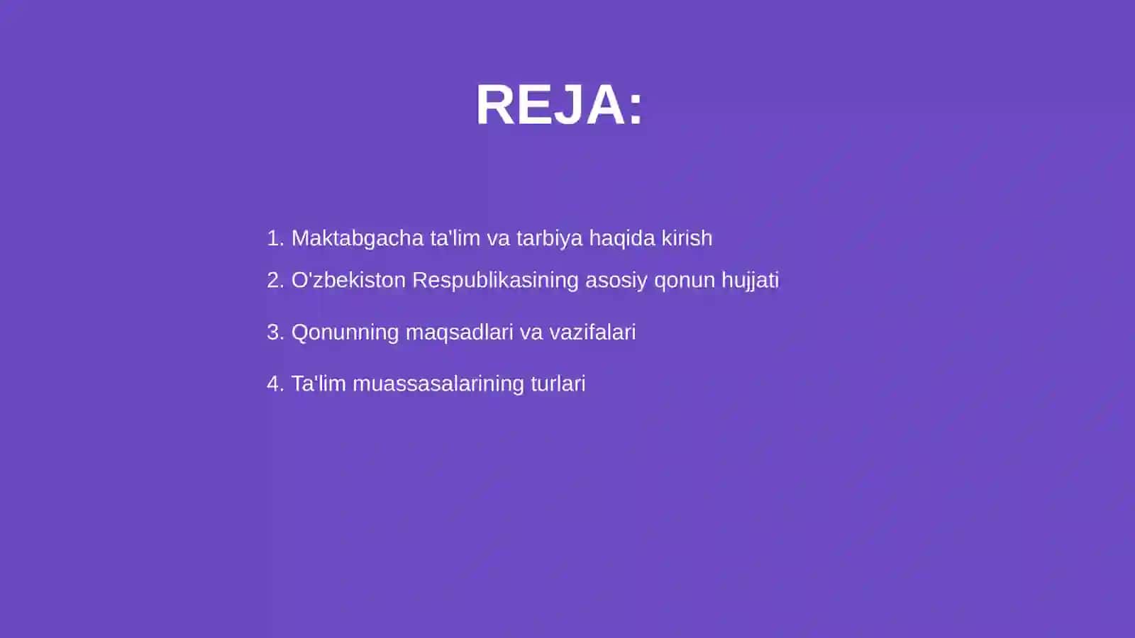 O'zbekiston Respublikasining 'Maktabgacha ta'lim va tarbiya to'g'risida"gi qonuni 2