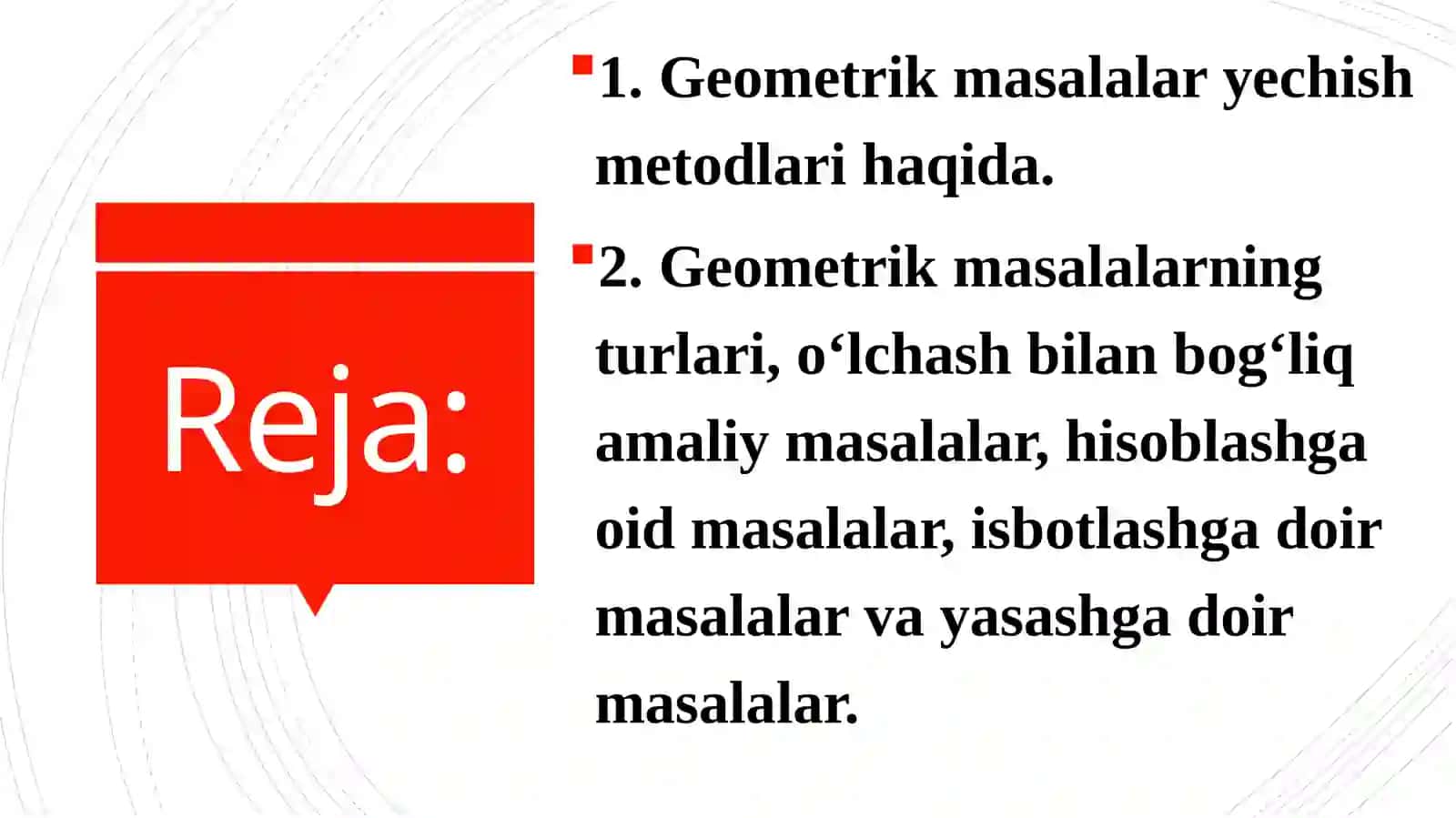 Geometrik masalalar yechish metodlari haqida 2