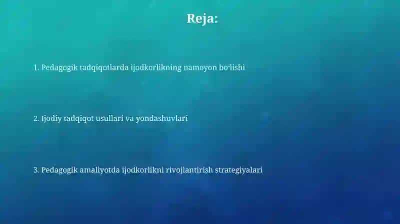 Pedagogik tadqiqotlarda ijodning namoyon bo'lishi 2