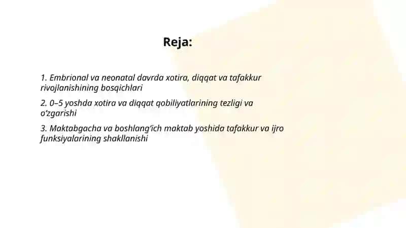 Xotira diqqat va tafakkur rivojlanishining yoshga oid dinamikasi 2