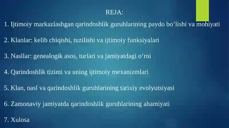 Ijtimoiy markazlashgan qarindoshlik guruhlari – klanlar, nasllar, qarindoshlar 2