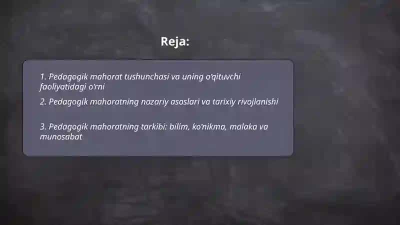 Pedagogik mahorat haqida tushuncha va using òqituvchi faoliyatida tutgan òrni 2