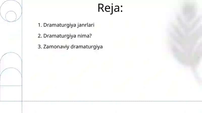 Dramaturgiya va uning janrlari haqida ma'lumot berish 2
