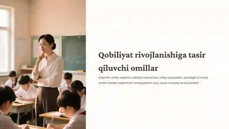 QOBILIYAT RIVOJLANISHIGA TASIR QILUVCHI OMILLAR MAVZUSIDAGI MUSTAQIL ISHI 2