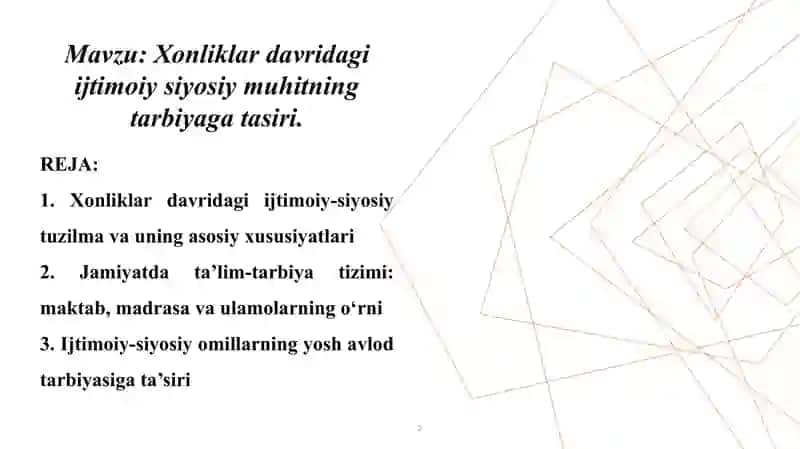 Xonliklardavridagi ijtimoiy-siyosiy muhitning tarbiyaga tasiri 2