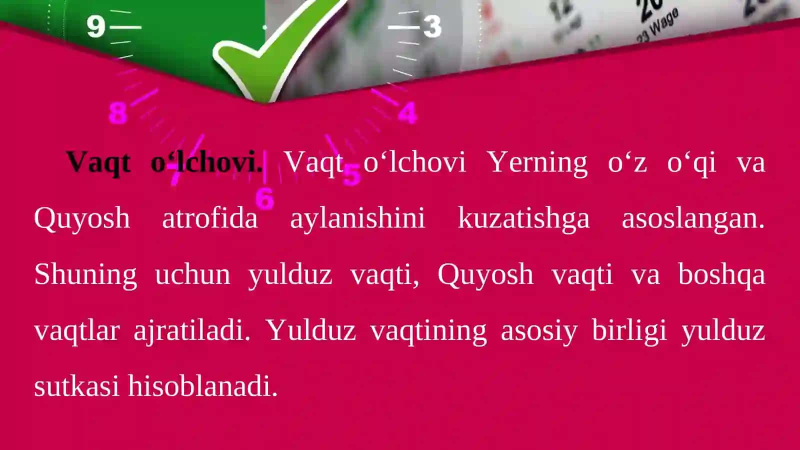 Vaqt o‘lchovi. Soat mintaqalari. Taqvimlar 2