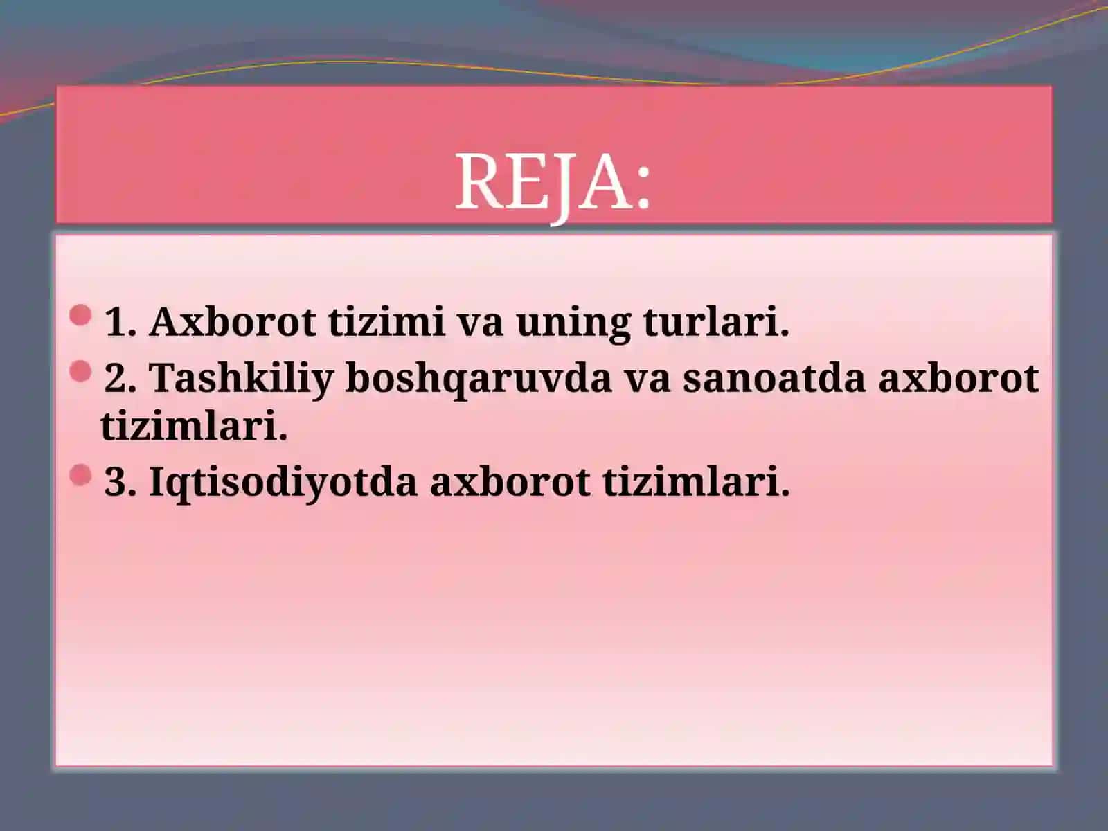 Axborottizimlari va ularning turlari 2