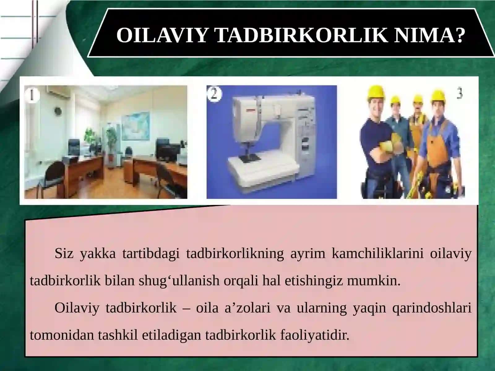 11-sinf Tadbirkorlik asoslari fanidan Oilaviy tadbirkorlik mavzuda dars taqdimot 2